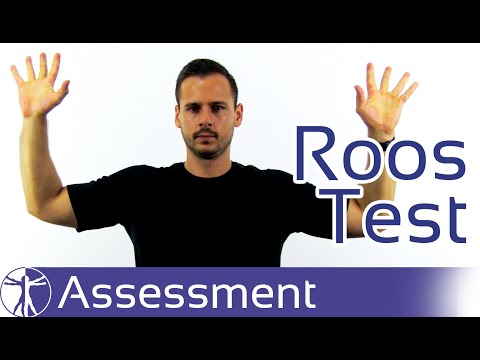 Roos / Elevated Arm Stress Test | Thoracic Outlet Syndrome (TOS)