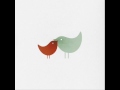 Two Birds by Regina Spektor