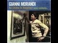 Gianni Morandi....Ho chiuso le finestre