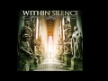 Within Silence - Road To Paradise 