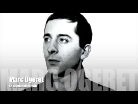 Marc Ogeret - Le condamné à mort