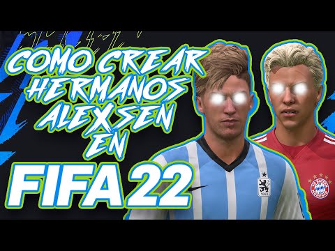 COMO CREAR A GUNNAR Y MAGNUS ALEXSEN EN FIFA 22!!!