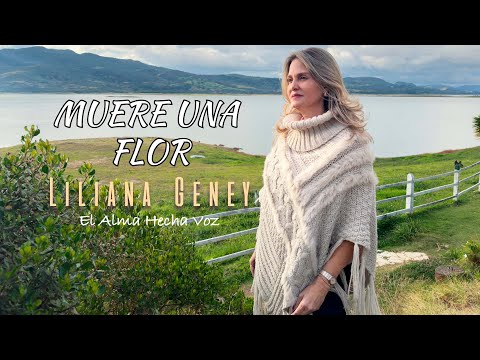 MUERE UNA FLOR - LILIANA GENEY (Lili, Vallenato y Guitarra)