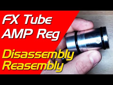 FX Tube AMP Regulator - Complete Disassembly and Reassembly