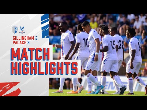 Match Highlights: Gillingham 2-3 Crystal Palace