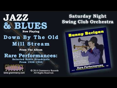 Saturday Night Swing Club Orchestra - Down By The Old Mill Stream