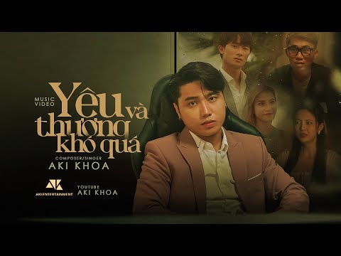 Thể hiện bởi Aki Khoa
