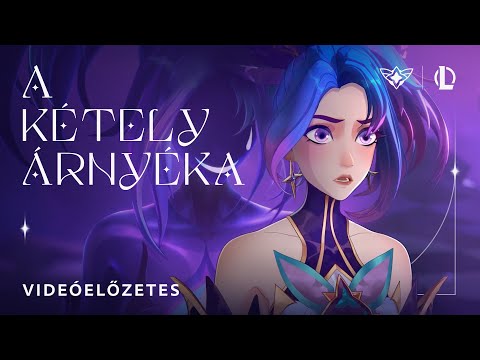 A kétely árnyéka | Csillagőrző 2022 – League of Legends