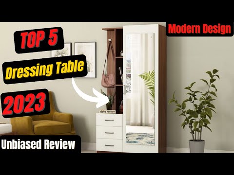 Top 5 Best Dressing Table in India 2023 | Dressing Table for Bedroom | Modern Dressing Table Design