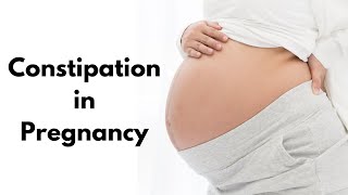 Say Goodbye to Constipation During Pregnancy with These Natural Remedies