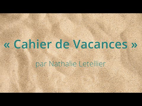 Tuto comment fabriquer un cahier de vacances