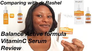 Product Review|Balance Active Formula VitaminC Serum Review|Comparing It With The Dr Rashel VitaminC