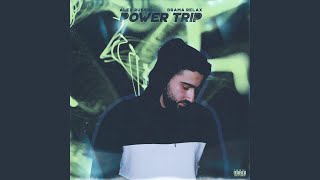Power Trip Music Video
