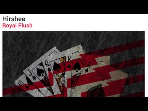 Hirshee - Royal Flush [TEASER]