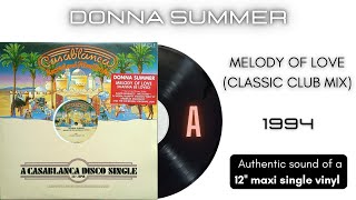 Donna Summer - Melody of Love (Classic Club Mix) [12''  maxi single]