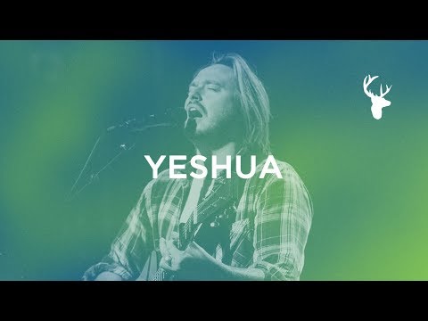 Yeshua - Hunter Thompson | Bethel Music Worship