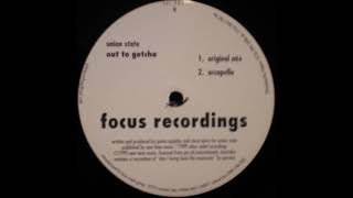 Union State - Out To Getcha (Original Mix)