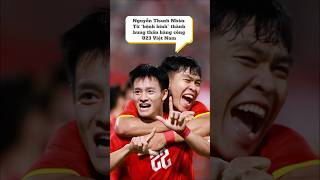 Nguyễn Thanh Nhàn: Từ “bệnh binh” thành hung thần hàng công U23 Việt Nam #asiasport 