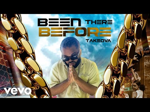 Takeova - Been There Before (Official Audio)