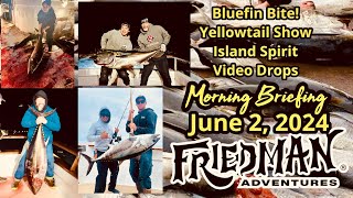 Bluefin tuna bite at night, island yellowtail fire up, Ensenada getting em, albacore signals too