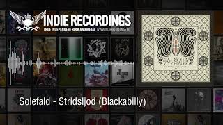 Solefald - Stridsljod / Blackabilly