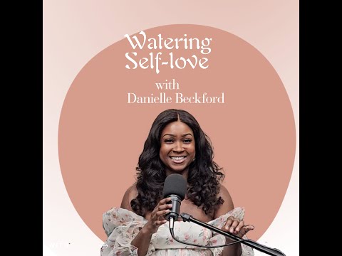 Watering Self Love-S2: Ep. 15 – Here’s a healthy boundary you didn’t know you needed