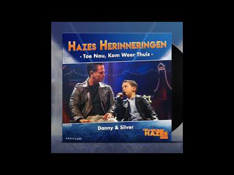 Danny De Munk & Silver Metz -  Toe Nou, Kom Weer Thuis