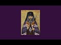 English Orthodox Chants That Will Nourish Your Soul