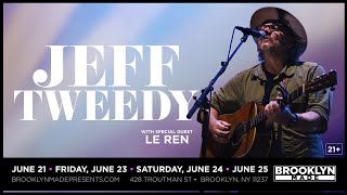 Jeff Tweedy / Remember The Mountain Bed / Brooklyn Made / 6-23-23