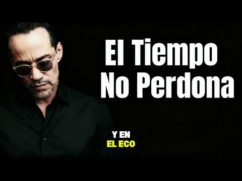Marc Anthony – El Tiempo No Perdona | Bolero de la Vida y del Dolor 2025