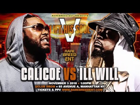 CALICOE VS ILL WILL
