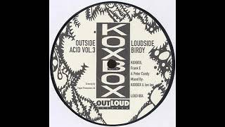 Koxbox - Birdy [LOUD 004]