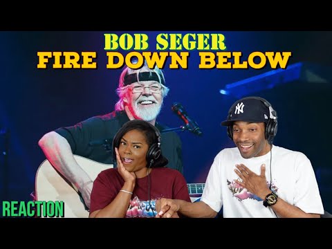 First time hearing Bob Seger “Fire Down Below” Reaction | Asia and BJ