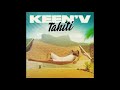 Keen'V - Tahiti