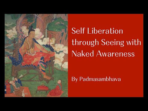 無染覺性直觀自行解脫之道｜英文版｜蓮花生大士伏藏｜ Self Liberation through Seeing with Naked Awareness By Padmasambhava