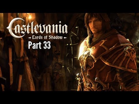 Let's Play Castlevania: Lords of Shadow-Part 33-Land of the Dead
