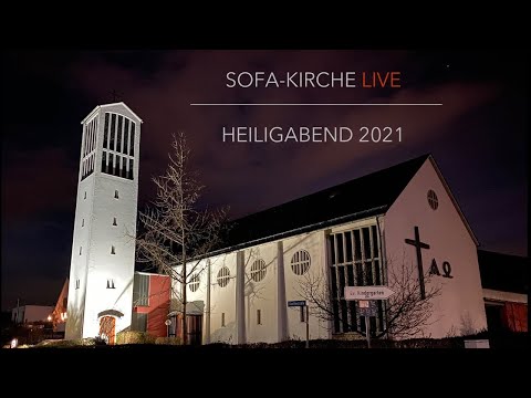 Heiligabend-Gottesdienst | 24.12.2021 | Traisa | Sofa-Kirche Live-Stream
