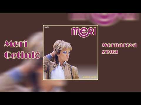 Meri Cetinić - Mornareva žena