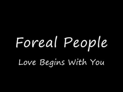 Foreal People - Love Begins With You (Instrumental)