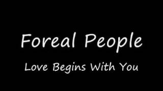 Foreal People - Love Begins With You (Instrumental)