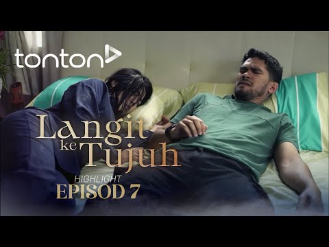 [HIGHLIGHT] Langit Ke Tujuh (2025): Episod 7 - Yusuf Dengan Zahara Berduaan Atas Katil?! | Tonton