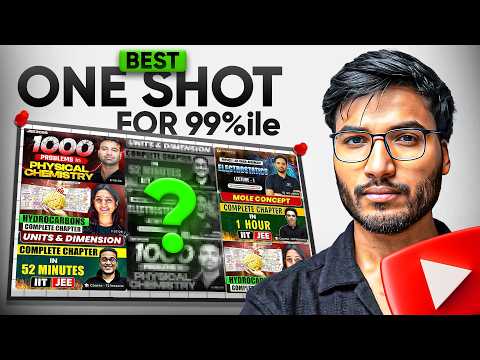 Best ONE SHOTS for JEE! — 2026 & 2027 Aspirants!