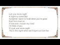 Little Texas - Just One More Night Lyrics