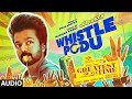 The Greatest Of All Time Whistle Podu Audio Tamil Thalapathy Vijay VP U1 AGS T Series