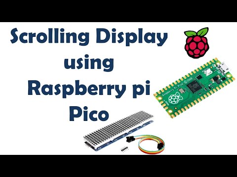 Scrolling Led Matrix Display using Raspberry Pi Pico micropython MAX7219