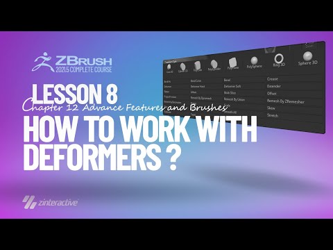 How to Work with Deformers in Zbrush? | Lesson 8 | Chapter 12 | Zbrush 2021.5 Essentials Training