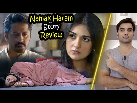 Namak Haram Story Review By MR NOMAN ALEEM | HUM TV DRAMA 2023