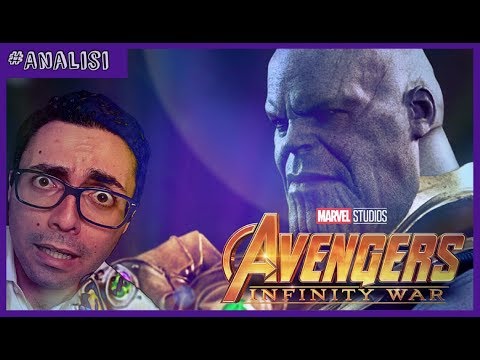 #Analisi AVENGERS: INFINITY WAR- Ora Parliamo Di THANOS (SPOILER Ovunque)