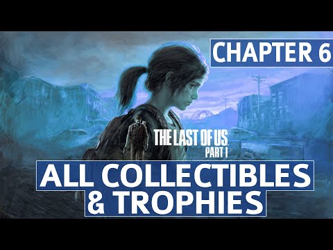 The Last of Us Remake - Chapter 6: The Suburbs All Collectible Locations