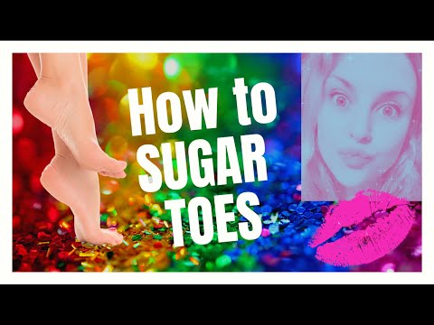 SUGAR your TOES